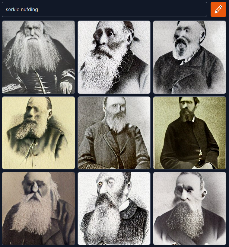 craion output for the prompt "serkle nufding": black-and-white photos of bearded man, resembling 19th century portraits